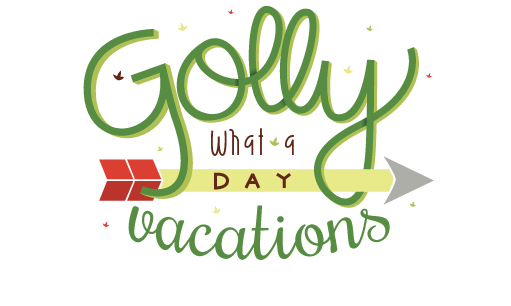 Golly What A Day Vacations